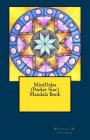 MiniDalas (Pocket Size) Mandala Book By Moomal M. Soomro Cover Image