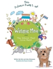 The Adventures of Winnie Moo and The School That Love Built By Niki Sinsawas, Kezzia Crossley (Illustrator), Alex Sinsawas Cover Image
