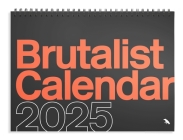 Brutalist Calendar 2025 Cover Image