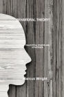 Behavioral Theory: Dialectical Stance and Strategies By Marcus Wright Cover Image