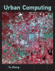 Urban Computing (Information Systems) Cover Image