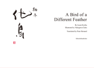 A Bird of a Different Feather a Picture Book By Kyoka Izumi Cover Image