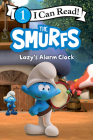 Smurfs: Lazy's Alarm Clock By Peyo Cover Image