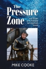 The Pressure Zone: The story of a pioneer saturation diver Cover Image
