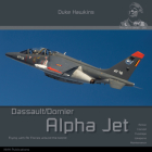 Dassault/Dornier Alpha Jet: Aircraft in Detail By Robert Pied, Nicolas Deboeck Cover Image