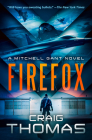 Firefox By Craig Thomas Cover Image