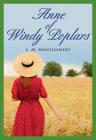 Anne of Windy Poplars (Vol 4) By Lucy Maud Montgomery Cover Image