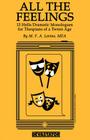 All the Feelings: Hella Dramatic Monologues for Thespians of a Teen Age By Mike Levine Cover Image