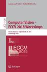 Computer Vision - Eccv 2018 Workshops: Munich, Germany, September 8-14, 2018, Proceedings, Part I Cover Image