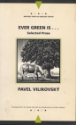 Ever Green Is...: Selected Prose (Writings From An Unbound Europe) Cover Image