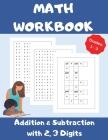 Math Workbook, Addition and Subtraction with 2,3 Digits, Grades 1-3: Over 1300 Math Drills; 100 Pages of Practice - Adding and Subtracting with 2 and By Danny Wolf Cover Image