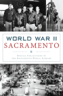 World War II Sacramento Cover Image