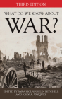 What Do We Know about War?, Third Edition Cover Image