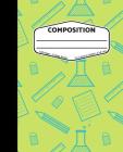 Composition: Green Science - College Ruled Composition Notebook Cover Image