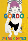 Gordo By Jaime Cortez Cover Image