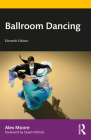 Ballroom Dancing By Alex Moore, Stuart Nichols (Foreword by) Cover Image