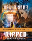 Unraveled-Rewoven; Ripped Discussion Study Guide 2 By Sondra Umberger, Keno McCloskey (Artist) Cover Image