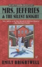 Mrs. Jeffries and the Silent Knight (A Victorian Mystery #20) By Emily Brightwell Cover Image