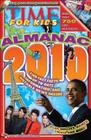 Time For Kids Almanac 2010 By Editors of Time for Kids Magazine Cover Image