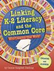 Linking K-2 Literacy and the Common Core: Mini-Lessons That Work! (Maupin House) Cover Image
