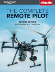 The Complete Remote Pilot: (Ebundle) By Bob Gardner, David Ison Cover Image