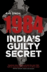 1984: India's Guilty Secret Cover Image