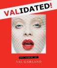 Validated: The Makeup of Val Garland By Val Garland, Karl Plewka Cover Image