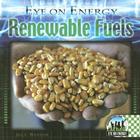 Renewable Fuels (Eye on Energy) Cover Image