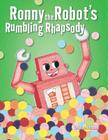 Ronny the Robot's Rumbling Rhapsody Cover Image
