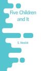 Five Children and It Cover Image