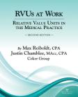 Rvus at Work: Relative Value Units in the Medical Practice Cover Image
