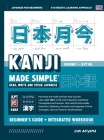 Learning Kanji for Beginners - Textbook and Integrated Workbook for Remembering Kanji Learn how to Read, Write and Speak Japanese: A fast and systemat By Dan Akiyama Cover Image
