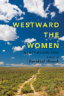 Westward the Women By Nancy Wilson Ross Cover Image