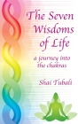 The Seven Wisdoms of Life Cover Image