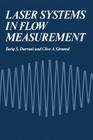 Laser Systems in Flow Measurement By Tariq Durrani Cover Image