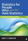 Statistics for People Who (Think They) Hate Statistics: Using Microsoft Excel 2016 Cover Image