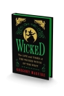 Wicked Collector’s Edition: The Life and Times of the Wicked Witch of the West By Gregory Maguire Cover Image