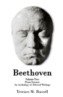 Beethoven - The Piano Sonatas - An Anthology of Selected Writings By Terence M. Russell Cover Image