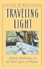 Traveling Light: Modern Meditations on St. Paul's Letter of Freedom By Eugene H. Peterson Cover Image