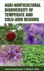 Agri-Horticultural Biodiversity of Temperate and Cold Arid Regions By N. a. Zeerak Cover Image
