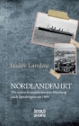 Nordlandfahrt: Die ersten Kreuzfahrten von Hamburg nach Spitzbergen um 1894 By Isidor Landau Cover Image