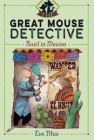 Basil in Mexico (The Great Mouse Detective #3) By Eve Titus, Paul Galdone (Illustrator) Cover Image