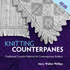 Knitting Counterpanes By Mary Walker Phillips, Meg Swansen (Introduction by) Cover Image