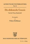 Die altdeutsche Genesis (Altdeutsche Textbibliothek #31) By Viktor Dollmayr (Editor) Cover Image