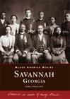 Savannah, Georgia (Black America) Cover Image