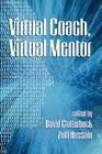 Virtual Coach, Virtual Mentor. Edited by David Clutterbuck & Zulfi Hussain Cover Image