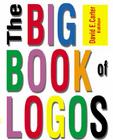 The Big Book of Logos By David E. Carter Cover Image