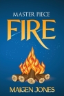 Master Piece Fire Cover Image