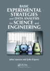 Basic Experimental Strategies and Data Analysis for Science and Engineering Cover Image