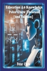 Education 4.0 Knowledge. Peter Chew Theorem [2nd Edition] Cover Image